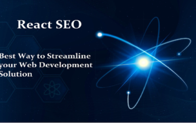 React and SEO: Best Way to Streamline Your Web Development Solution 