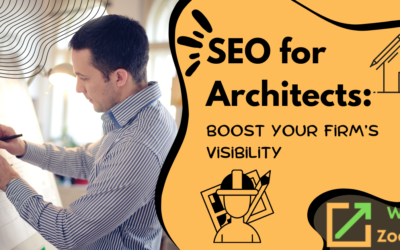SEO for Architects: Boost Your Firm’s Visibility