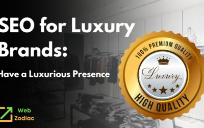SEO for Luxury Brands: Have a Luxurious Presence