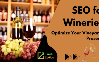 SEO for Wineries: Tips to Optimize Your Vineyard’s Presence